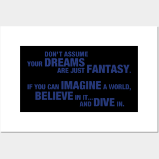 If you can imagine a world.... Posters and Art